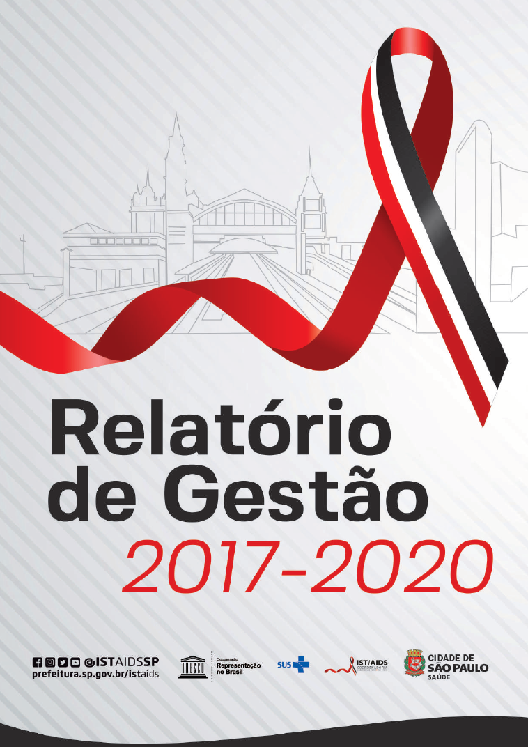 Capa do Relatório de Gestão 2017 a 2020 da Coordenadoria de IST/Aids da Codade de São Paulo